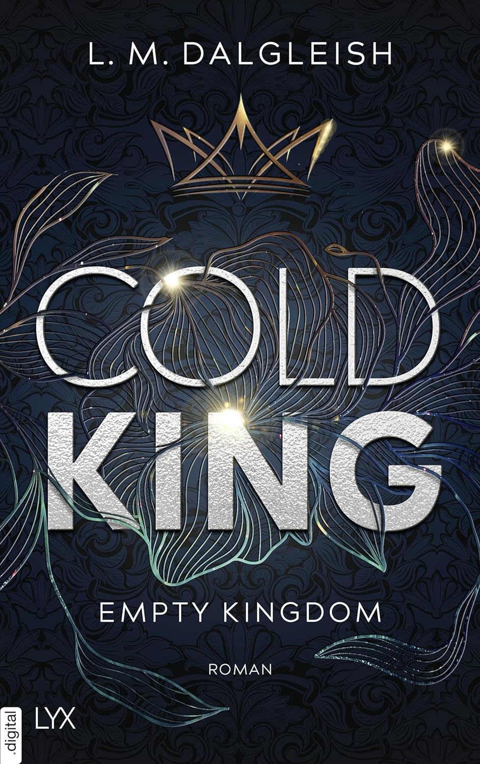 Cold King (Emtpy Kingdom) - L. M. Dalgleish