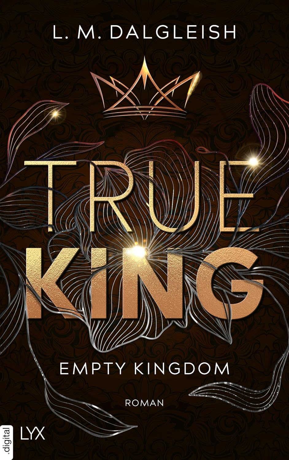 True King (Emtpy Kingdom) - L. M. Dalgleish
